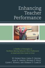 Enhancing Teacher Performance af W. George Selig