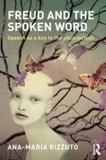 Freud and the Spoken Word af Ana-Maria Rizzuto