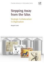 Stepping Away from the Silos af Margaret (Former University Librarian and Keeper of the Brotherton Collection Coutts