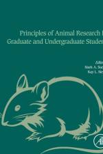 Principles of Animal Research for Graduate and Undergraduate Students af Mark A. Suckow
