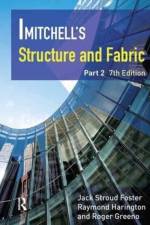 Mitchell's Structure & Fabric Part 2 af J S Foster