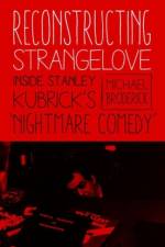 Reconstructing Strangelove af Michael Broderick