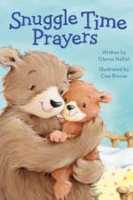 Snuggle Time Prayers af Glenys Nellist