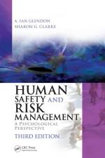 Human Safety and Risk Management af A. Ian (School of Applied Psychology Glendon