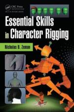 Essential Skills in Character Rigging af Nicholas B. Zeman