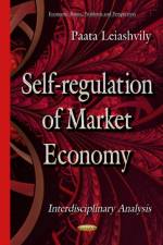 Self-Regulation of Market Economy af Paata Leiashvily