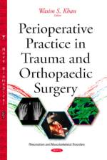 Perioperative Practice in Trauma & Orthopaedic Surgery