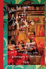 Would You Like to See the House? af Lorraine Kirke