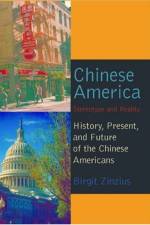 Chinese America af Birgit Zinzius