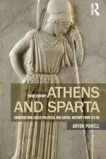 Athens and Sparta af Anton Powell