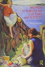 Women in European Culture and Society Text and Sourcebook - BUNDLE af Deborah (University of Southern Denmark Simonton