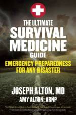 Ultimate Survival Medicine Guide af Joseph Alton