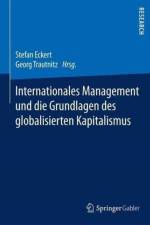 Internationales Management und die Grundlagen des globalisierten Kapitalismus