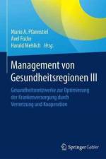 Management von Gesundheitsregionen III