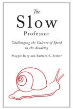 The Slow Professor af Maggie Berg