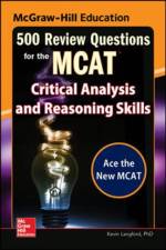 McGraw-Hill Education 500 Review Questions for the MCAT: Critical Analysis and Reasoning Skills af Kevin Langford