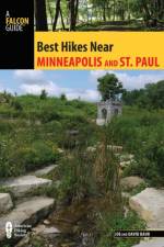Best Hikes Near Minneapolis and Saint Paul af Joe Baur