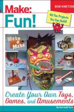 Make Fun! af Bob Knetzger