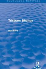 Tristram Shandy (Routledge Revivals) af Max Byrd