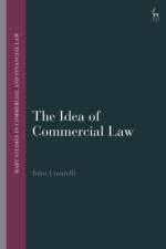 The Idea of Commercial Law af John Linarelli