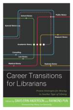 Career Transitions for Librarians