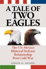A Tale of Two Eagles af Craig A. Deare