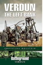 Verdun: The Left Bank af Christina Holstein