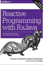 Reactive Programming with RxJava af Tomasz Nurkiewicz