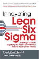 Innovating Lean Six Sigma: A Strategic Guide to Deploying the World's Most Effective Business Improvement Process af Kimberly Watson-Hemphill