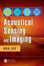Acoustical Sensing and Imaging af Hua (University of California Lee