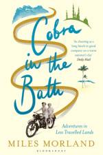 Cobra in the Bath af Miles Morland