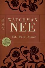 Sit, Walk, Stand af WATCHMAN NEE