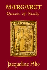 Margaret, Queen of Sicily af Jacqueline Alio
