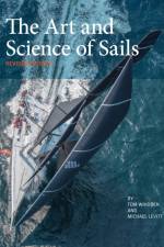 The Art and Science of Sails af Tom Whidden