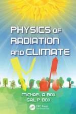 Physics of Radiation and Climate af Michael A. Box