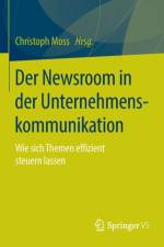 Der Newsroom in Der Unternehmenskommunikation