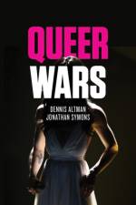 Queer Wars af Dennis Altman