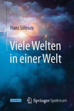 Viele Welten in einer Welt af Hans Sillescu
