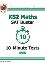 KS2 Maths SAT Buster 10-Minute Tests - Book 2 (for the 2026 tests) af CGP Books