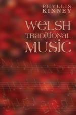 Welsh Traditional Music af Phyllis Kinney