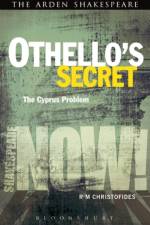 Othello's Secret af R M (Huddersfield University Christofides