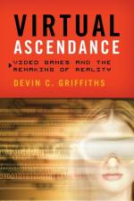 Virtual Ascendance af Devin C. Griffiths