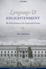 Language and Enlightenment af Avi (Senior Lecturer in European History Lifschitz