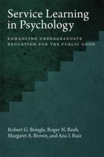 Service Learning in Psychology af Robert G. Bringle