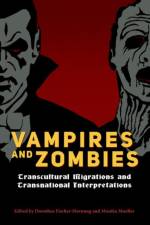 Vampires and Zombies