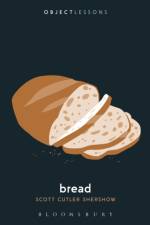 Bread af Scott Cutler (University of California Shershow