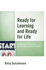 Ready for Learning and Ready for Life af Betsy Gunzelmann