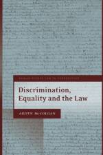 Discrimination, Equality and the Law af Professor Aileen (11KBW McColgan KC