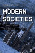 Modern Societies af Stephen K. Sanderson