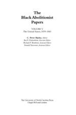 The Black Abolitionist Papers, Volume V